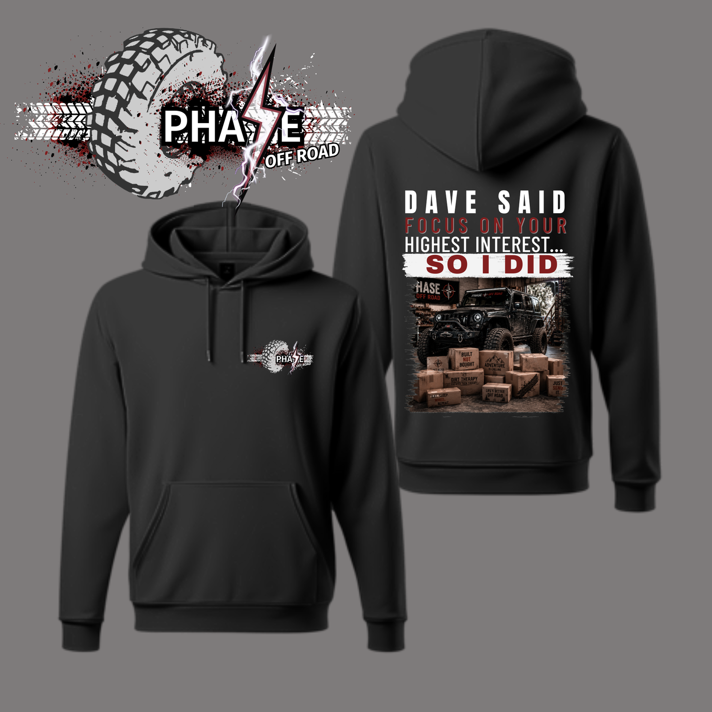 DAVE SAID FOCUS | Jeep & Off-Road Graphic Apparel