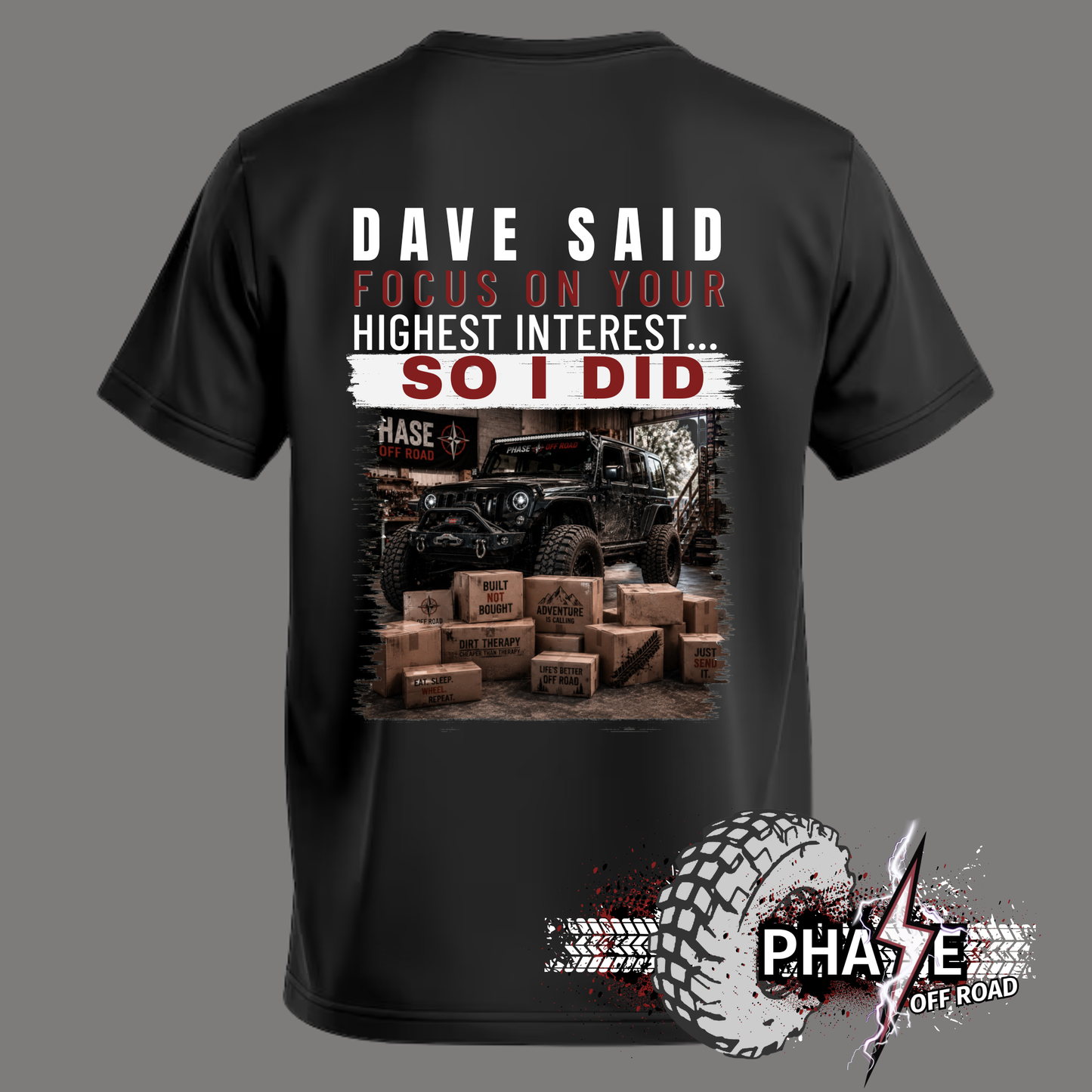 DAVE SAID FOCUS | Jeep & Off-Road Graphic Apparel